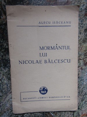 Alecu Isaceanu - Mormantul lui Nicolae Balcescu foto