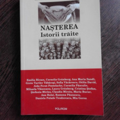 NASTEREA. ISTORII TRAITE de MIHAELA MIROIU