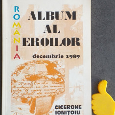 Album al eroilor Decembrie 1989 Cicerone Ionitoiu