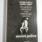 SECRET POLICE - The Inside Story of a Network of Terror (POLITIE SECRETA - Povestea interioar&amp;#259; a unei rețele de teroare) - Thomas Plate