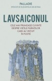 Lavsaiconul - Paladie Episcop De Elenopolis Din Bitinia, Palladie Ep. De Elenopolis Din Bitinia - Editura Sophia