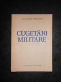 PETRE CARACALEANU - CUGETARI MILITARE