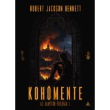 Koh&oacute;mente - Alap&iacute;t&oacute;k-tril&oacute;gia 1. - Robert Jackson Bennett