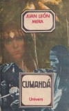 Juan Leon Mera - Cumanda, Univers