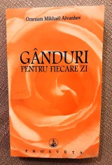 Ganduri pentru fiecare zi. Editura Prosveta, 2000 - Omraam Mikhael Aivanhov