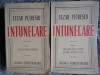 Cezar Petrescu - &Icirc;ntunecare, Ediție Definitivă 1943, 2 Vol., Editura Cugetarea, Carte Veche