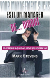 Esti un manager de...modat | Mark Stevens