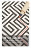 In the Labyrinth | Alain Robbe-Grillet, Alma Classics