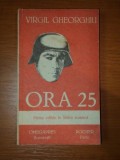 ORA 25 de VIRGIL GHEORGHIU , 1991