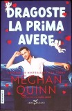 DRAGOSTE LA PRIMA AVERE-MEGHAN QUINN-270031