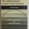 DER PADAGOGISCHE IMPULS RUDOLF STEINERS von GERHARD WEHR , TEXT IN LIMBA GERMANA , 1977