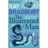 Ray Bradbury - The Illustrated Man