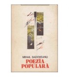 Mihail Sadoveanu - Poezia populara - 126338