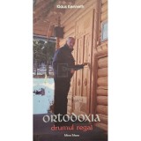 Klaus Kenneth - Ortodoxia, drumul regal (Editia: 2020)