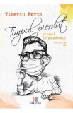 Timpul pierdut. Jurnal de pandemie. Vol.2 - Tiberiu Foris