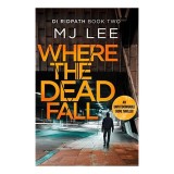 Where the Dead Fall