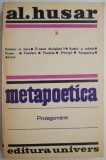 Metapoetica (Prolegomene) &ndash; Al. Husar