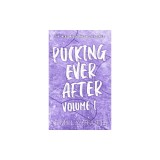 Pucking Ever After: Vol 1