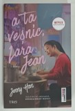 A TA VESNIC , LARA JEAN de JENNY HAN , 2021