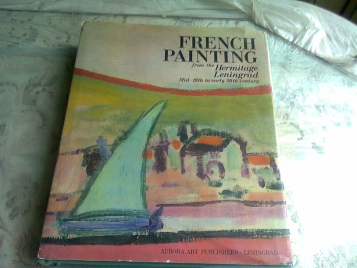 FRENCH PAINTING FROM THE HERMITAGE LENINGRAD ALBUM
