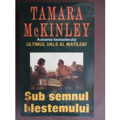 Sub semnul blestemului Tamara McKinley