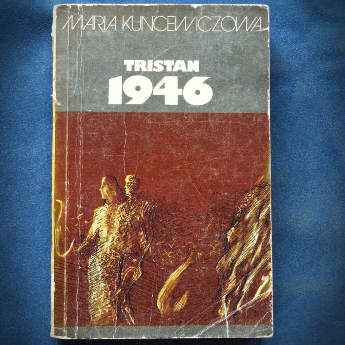 TRISTAN 1946 - MARIA KUNCEWICZOWA