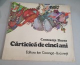 Constanta Buzea - Carticica de cinci ani , 1983