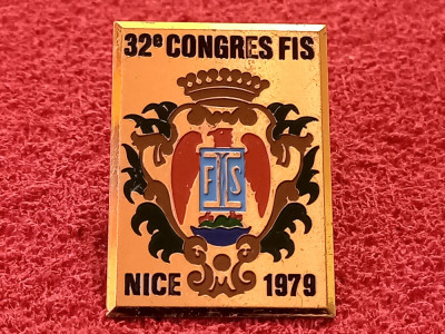 Insigna Ski-NICE (Franta)1979-Congresul 32-Federatia Internationala de ski foto