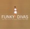 Funky Divas (2 CD) - 1