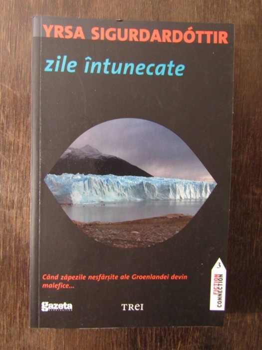 ZILE INTUNECATE- YRSA SIGURDARDOTTIR