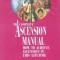 A Complete Ascension Manual: How to Achieve Ascension in This Lifetime