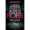 Hal&aacute;los rabl&aacute;s - J.D. Robb