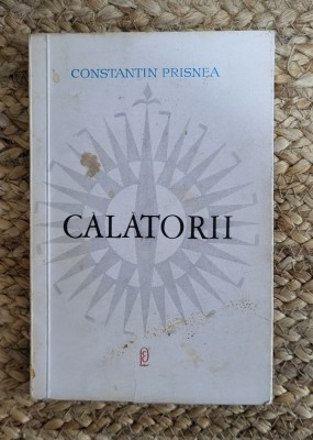 Constantin Prisnea - Calatorii foto