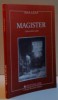 MAGISTER CALEA CATRE SINE , de ANA LEXA 2008