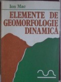 ELEMENTE DE GEOMORFOLOGIE DINAMICA-ION MAC-341428