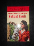 VICTORIA HOLT - MISTERUL DE LA KIRKLAND REVELS