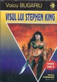 Visul lui Stephen King - Voicu Bugariu