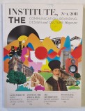 INSTITUTE , THE COMMUNICATION , BRANDING , DESIGN AND CULTURE MAGAZIN , TEXT IN LIMBA ROMANA No. 4 / 2011