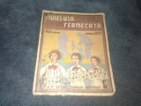 MIHAIL NEAGU - NUIELUSA FERMECATA PIESA IN 2 ACTE SI 2 TABLOURI PENTRU COPII MARI SI MICI 1936