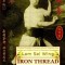 Iron Thread. Southern Shaolin Hung Gar Kung Fu Classics Series