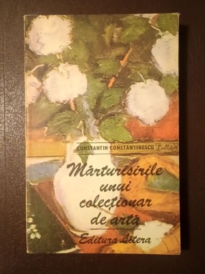 Constantin Constantinescu - Mărturisirile unui colecţionar de artă foto