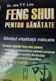 FENG SHUI PENTRU SANATATE