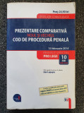 PREZENTARE COMPARATIVA. NOUL SI VECHIUL COD DE PROCEDURA PENALA