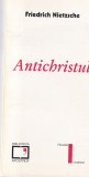 Friedrich Nietzsche - Antichristul