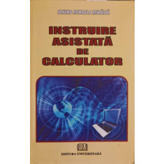 INSTRUIRE ASISTATA DE CALCULATOR-JANINA MIHAELA MIHAILA