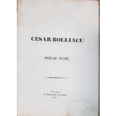 CEZAR BOLLIAC, POESII NOI - BUCURESTI, 1847