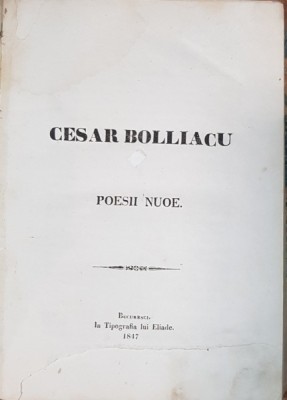 CEZAR BOLLIAC, POESII NOI - BUCURESTI, 1847 foto