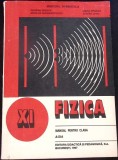 FIZICA, MANUAL PENTRU CLASA A XI-A-GEORGE ENESCU, MARIA PRODAN, NICOLAE GHERBANOVSCHI, STEFAN LEVAI-353891