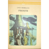 Liviu Rebreanu - Proștii (editia 1971)