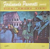 Disc vinil, LP. Vieni Amore Vieni-Ferdinando Pavarotti (senior) e Martin Lucia